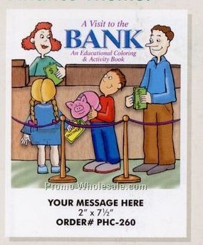 Stock Design Finance Theme Coloring Book /A Visit To The Bank (8-1/2"x11")