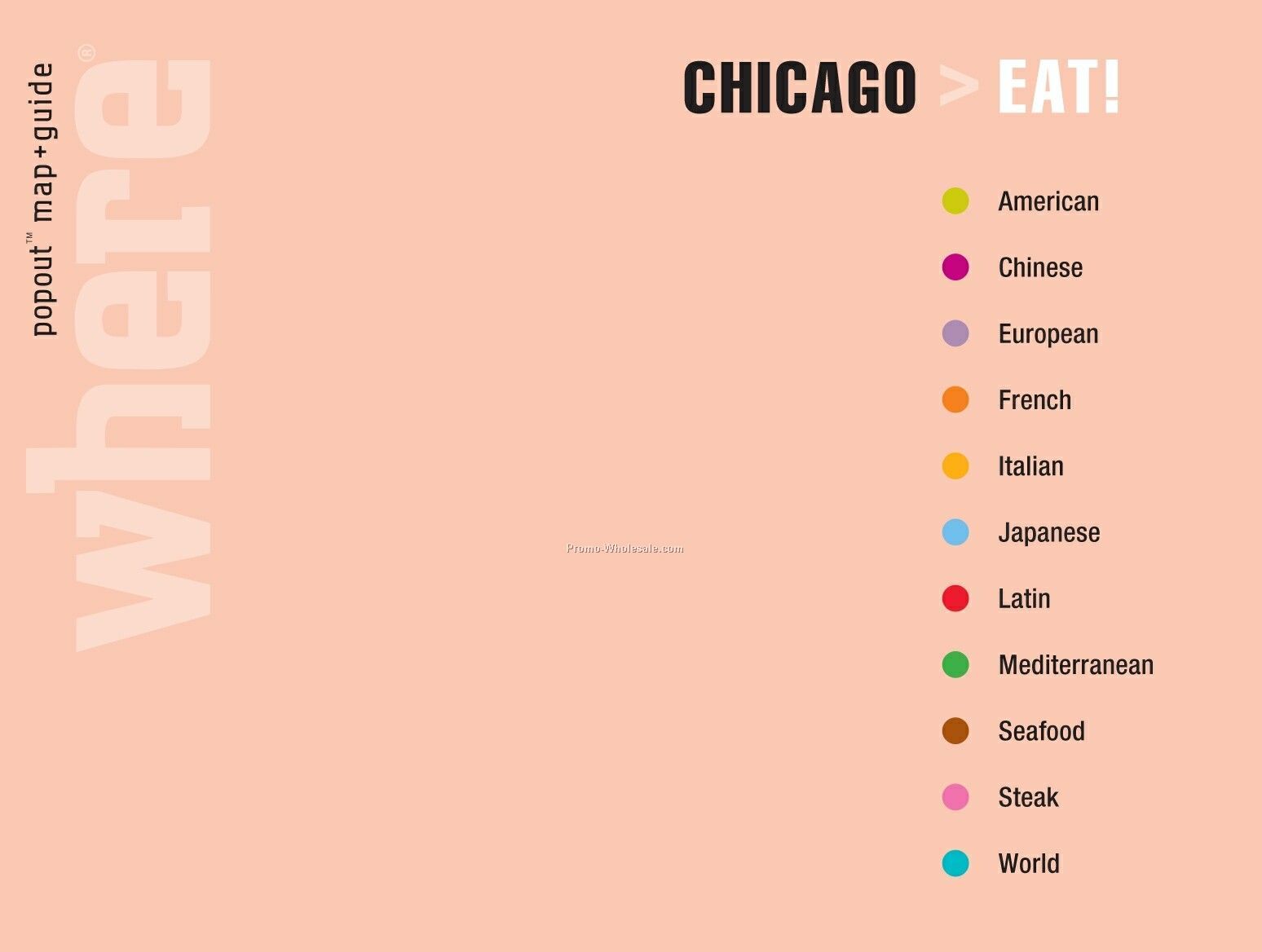 Travel Guides - Eat! Chicago - Featuring Popout Maps