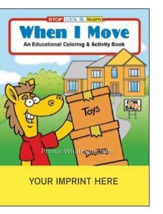 When I Move Coloring Book Fun Pack