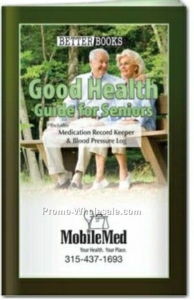 Good Health Pocket Guide For Seniors