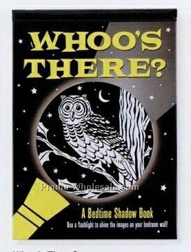 Whoo's There? A Bedtime Shadow Activity Book