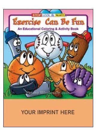 Exercise Can Be Fun Coloring Book Fun Pack