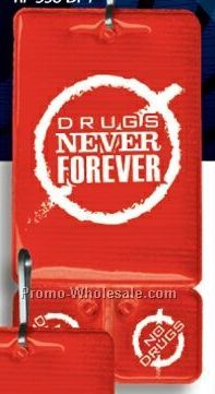 Zip Tag W/ Zipper Pull (Drug Awareness - Never Forever)