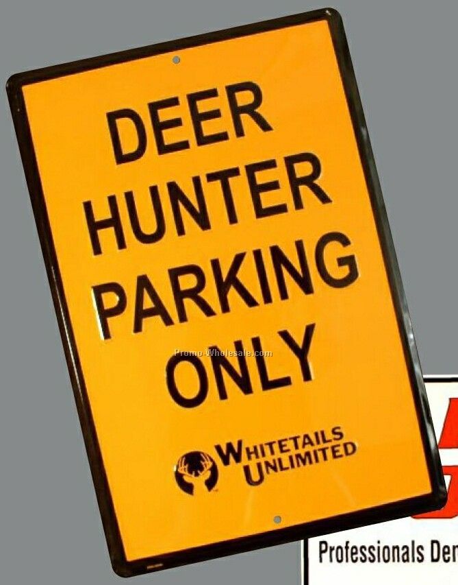 12"x18" Custom Parking Sign