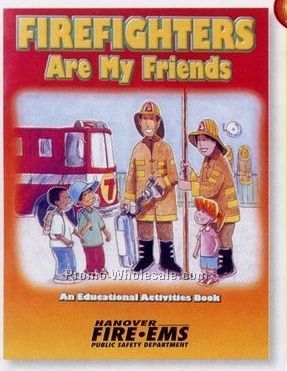 Firefighters Are My Friends Educational Activities Book (Bilingual)