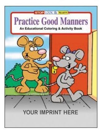 Practice Good Manners Coloring Book Fun Pack