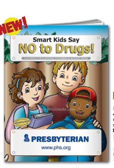 Smart Kids Say No To Drugs Coloring Book