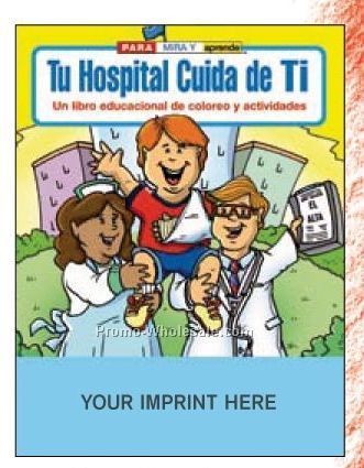 Your Hospital Cares About You Spanish Coloring Book Fun Pack