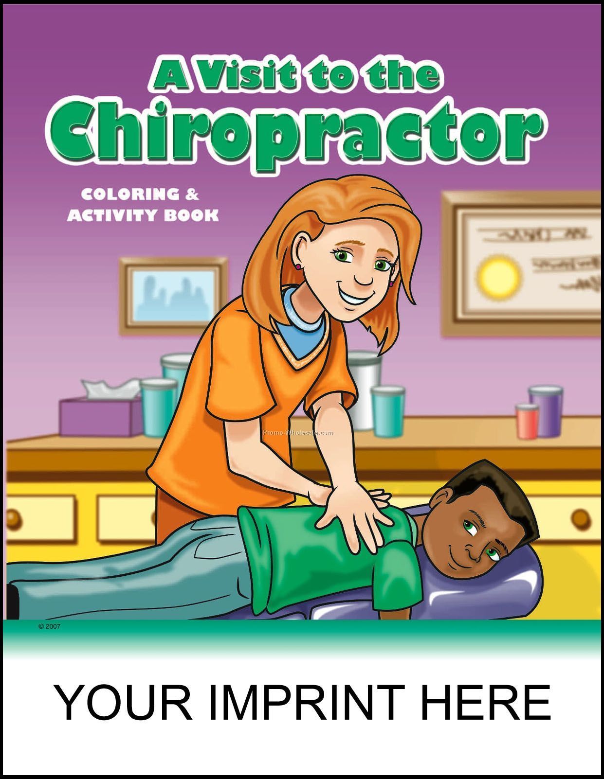 8-3/8"x10-7/8" A Visit To The Chiropractor Coloring & Activity Book