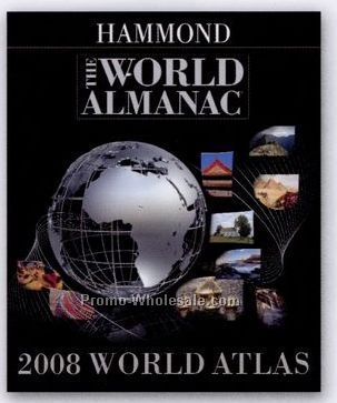 The World Almanac 2008 World Atlas