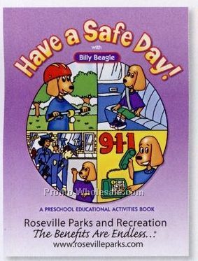 Have A Safe Day! With Billy Beagle Educational Activities Book