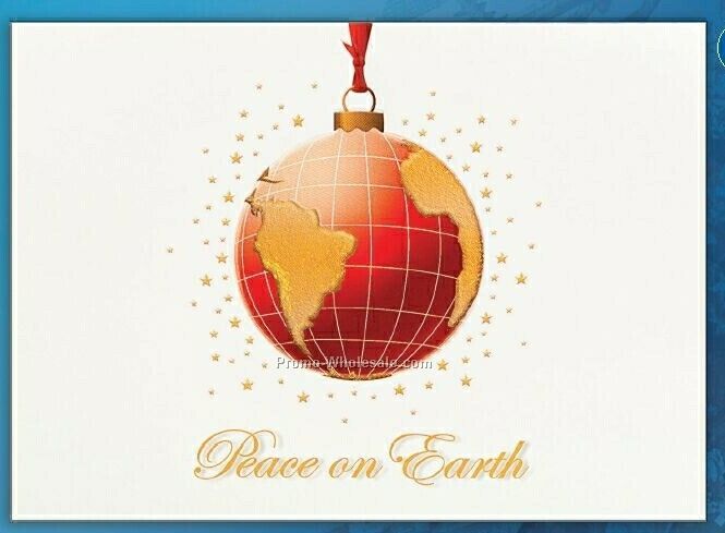 Peace On Earth/ World Ornament Holiday Greeting Card (After 10/1)