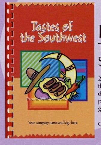 Taste Of The Southwest Cookbook