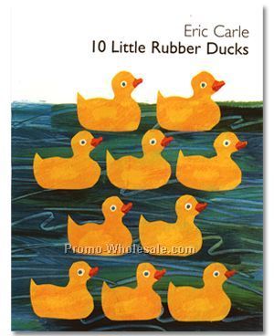 Eric Carle's 10 Little Rubber Ducks Books