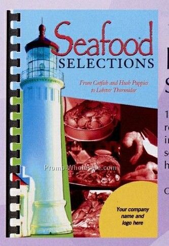 Seafood Selections Cookbook