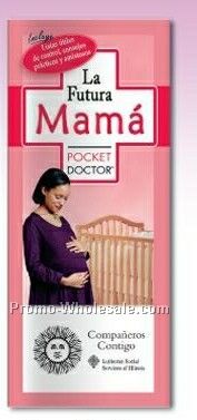 Spanish Pocket Doctor Brochure (La Futura Mama')