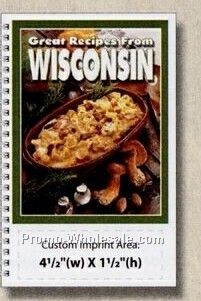 State Cookbook - Great Recipes From Wisconsin