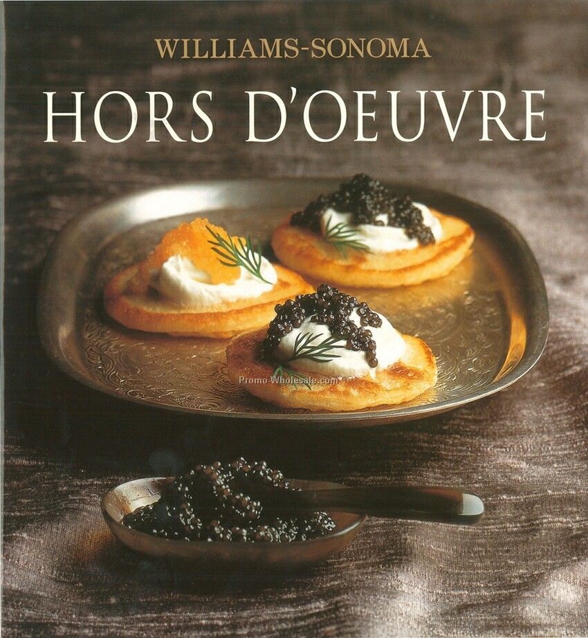 Williams-sonoma Hors D'oeuvre Cookbook