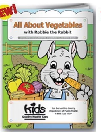 All About Vegetables With Robbie The Rabbit Coloring Book