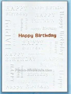Happy Birthday Everyday Greeting Card