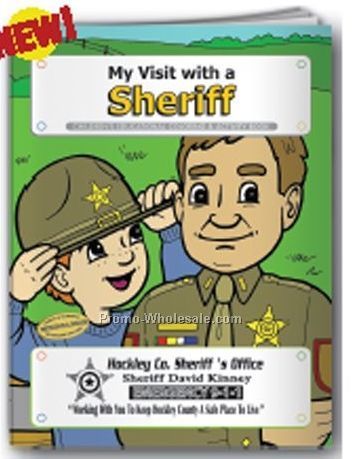 My Visit With A Sheriff Coloring Book