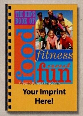 Various Cookbooks - The Kid's Book Of Food / Fitness & Fun