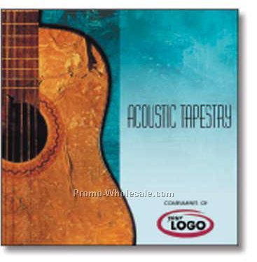 Acoustic Tapestry Relaxation Compact Disc In Jewel Case/ 12 Songs
