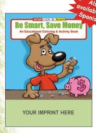 Be Smart, Save Money Spanish Coloring Book