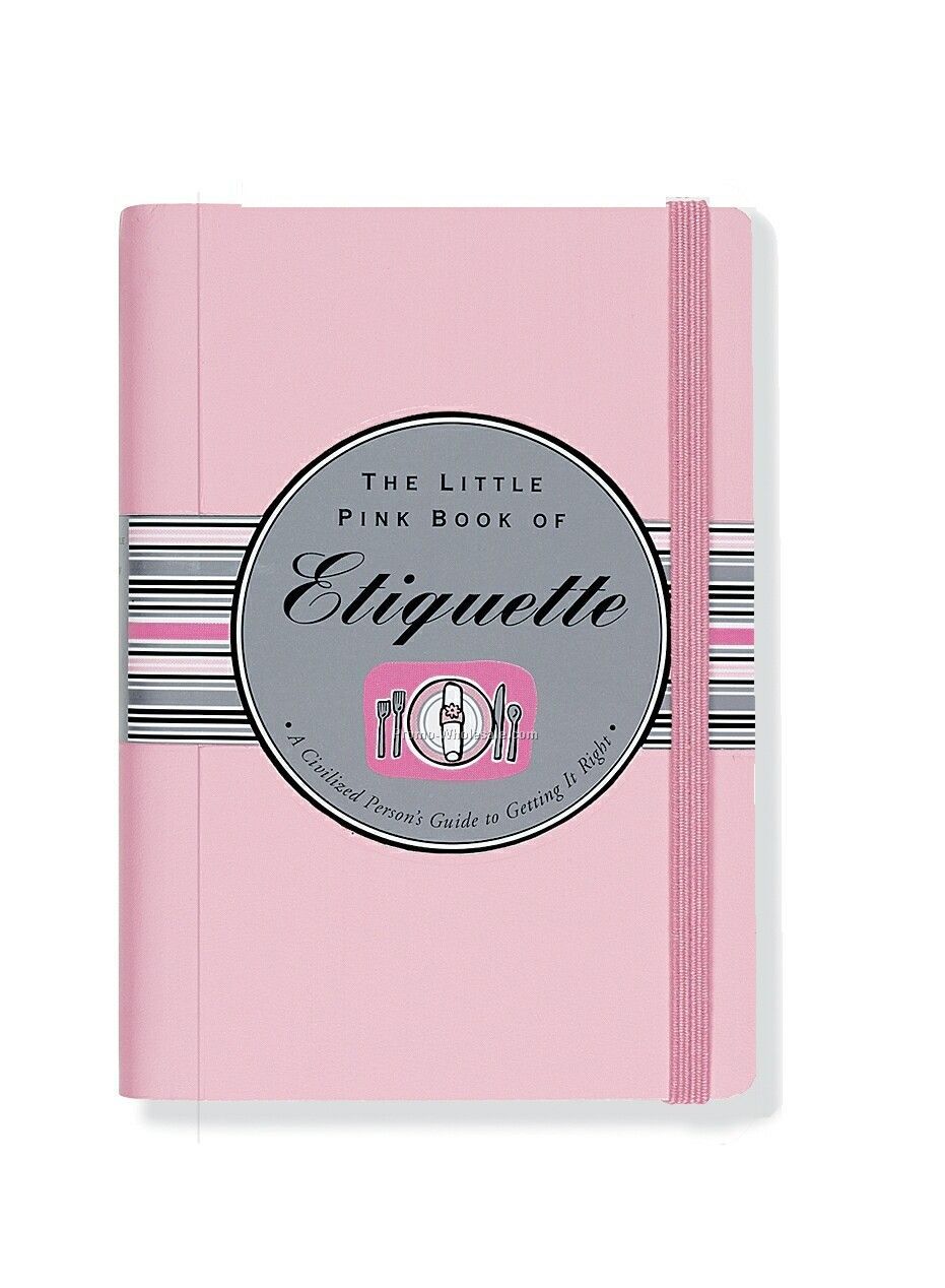 Little Pink Book - Etiquette