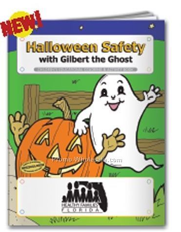 Halloween Safety With Gilbert The Ghost Coloring Book