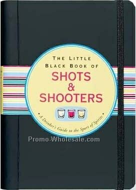 Little Black Book - Shots & Shooters