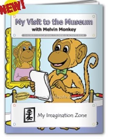 My Visit To The Museum With Melvin Monkey Coloring Book