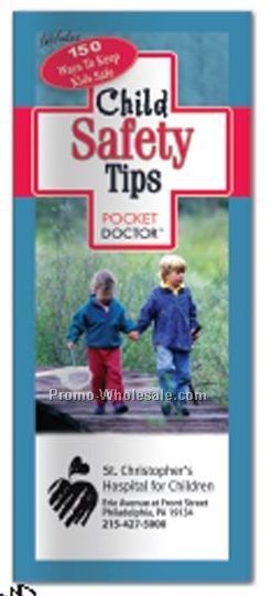 Pocket Doctor Brochure (Child Safety Tips)