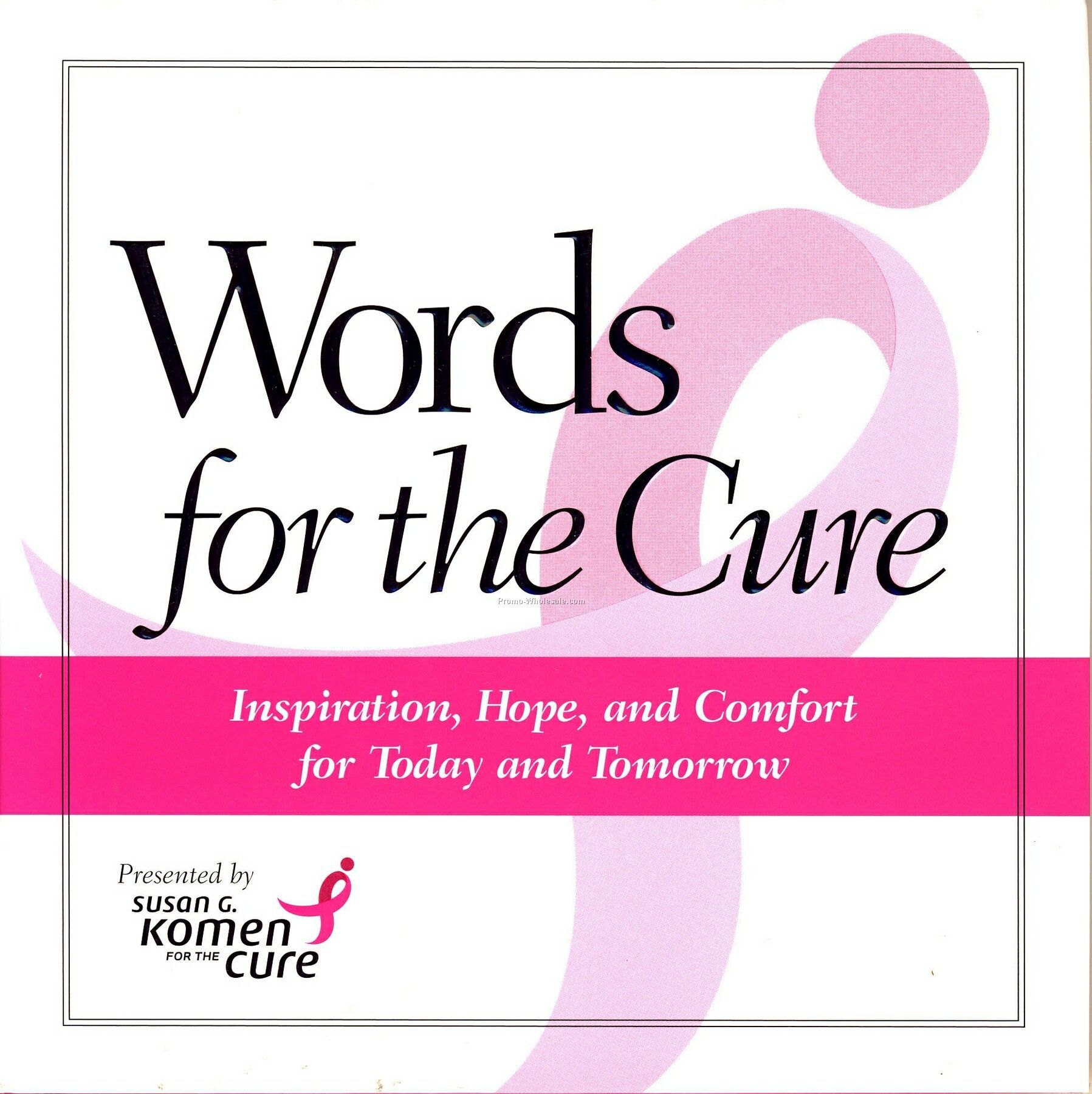 Support Breast Cancer - Words For The Cure - Health & Medical Books