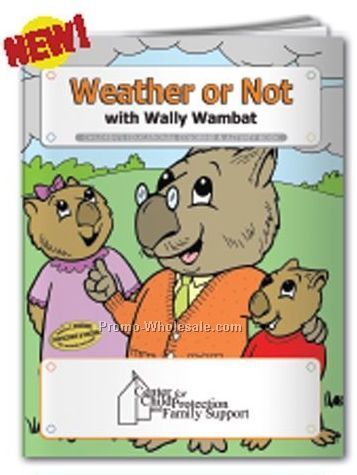 Weather Or Not With Wally Wombat Coloring Book