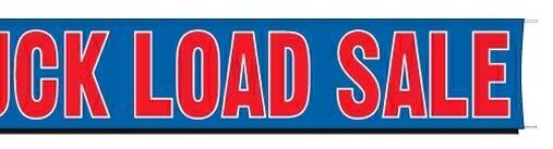 20'x3' Fluorescent Stock Slogan Banner - Truck Load Sale