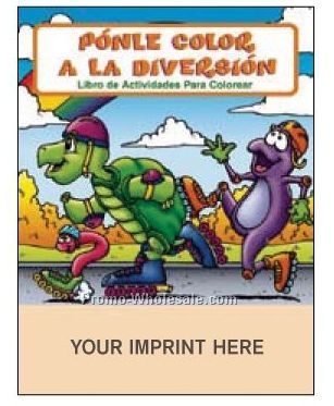 Fun To Color - Ponle Color A La Diversion Spanish Coloring Book