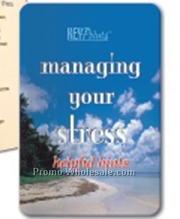Key Points Brochure (Managing Your Stress-helpful Hints)