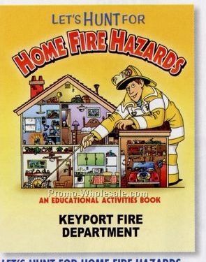Let's Hunt For Home Fire Hazards Activity Book