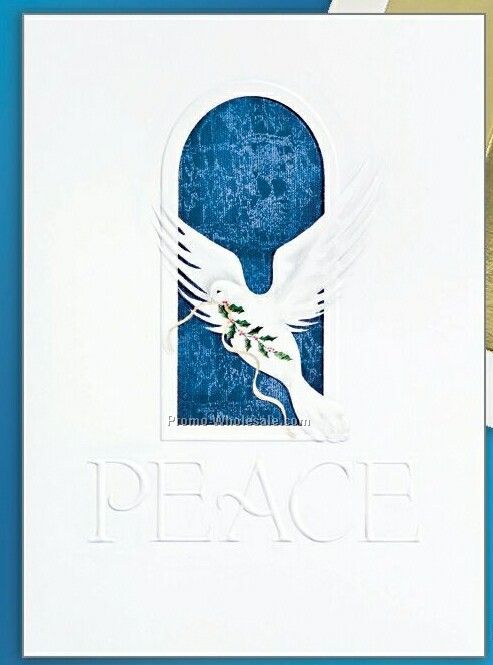 Peace/ Dove Holiday Greeting Card (Thru 6/1)