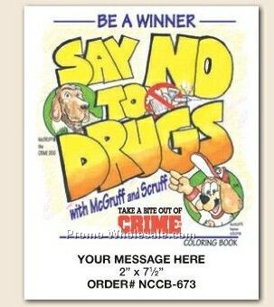 Say No To Drugs Stock Design Safety Theme Coloring Book (8-1/2"x11")