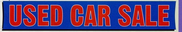20'x3' Fluorescent Stock Slogan Banner - Used Car Sale