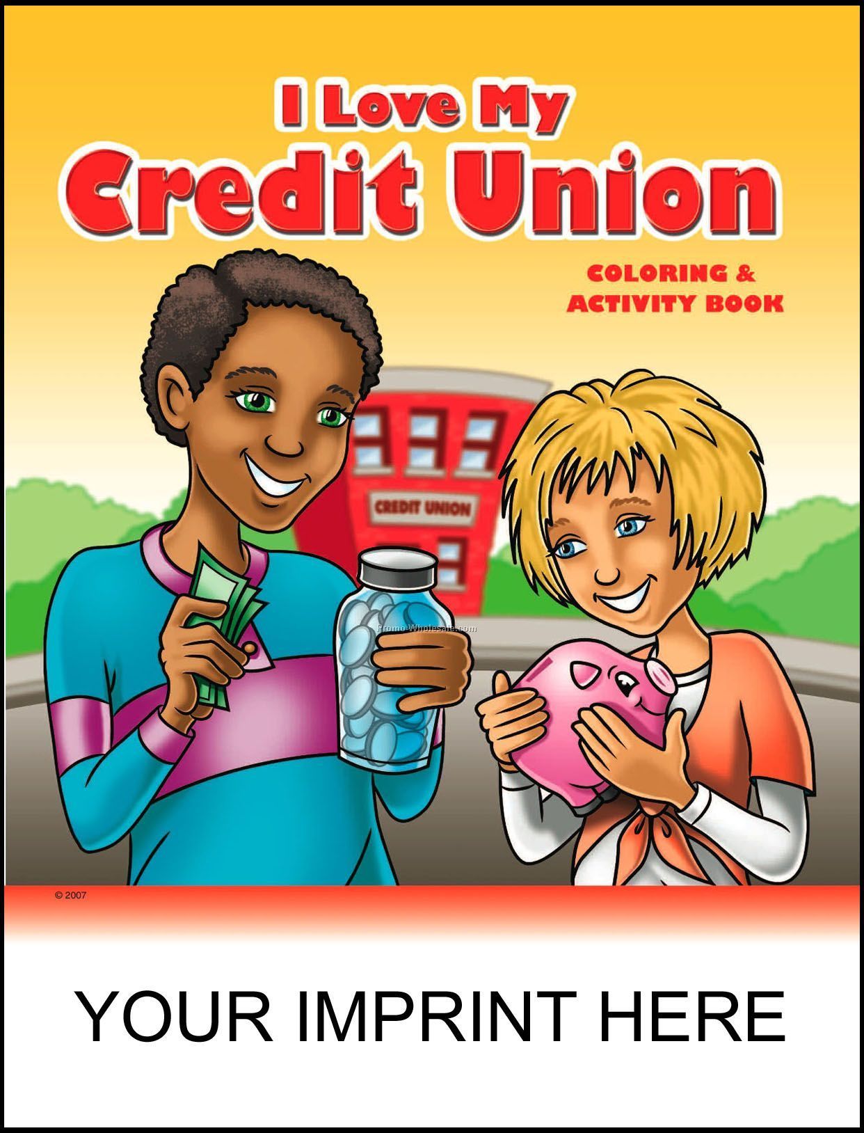 8-3/8"x10-7/8" I Love My Credit Union Coloring & Activity Book