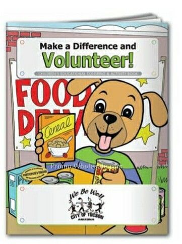 Make A Difference And Volunteer! Coloring Book (Action Pak)