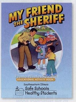 My Friend The Sheriff Educational Activity Book (Bilingual)