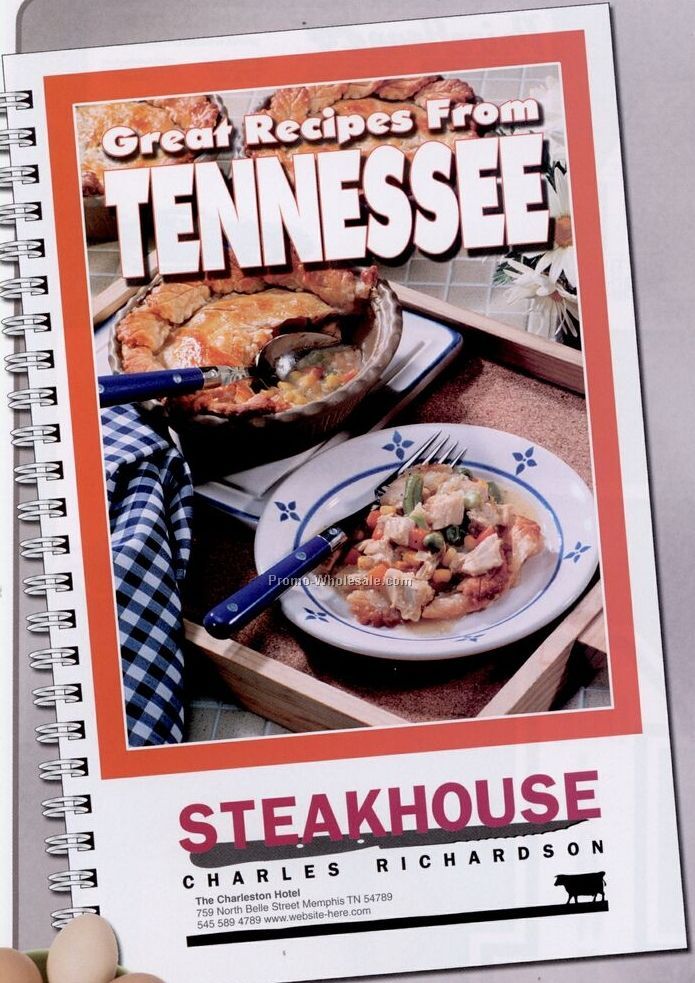 State Cookbook - Great Recipes From Tennessee