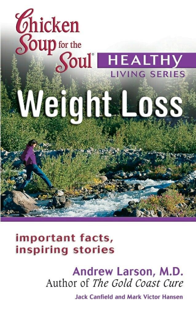 Chicken Soup For The Soul - Healthy Living Series - Weight Loss