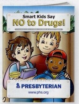 Pillowline Smart Kids Say No To Drugs Coloring Book