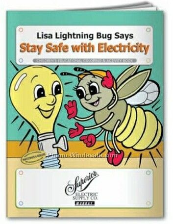 Stay Safe With Electricity Coloring Book