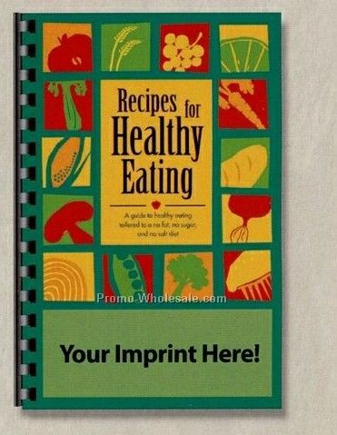 Healthy Cookbook - Recipes For Healthy Eating